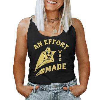 An Effort Was Made For Men Women Women Tank Top - Thegiftio UK
