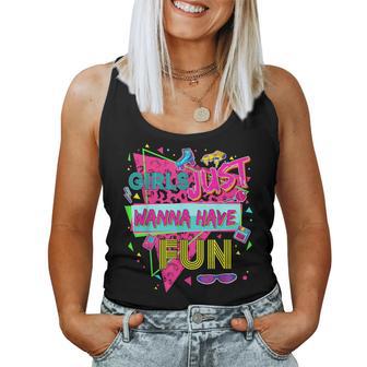 Girls Just Wanna Have Fun Awesome 70'S 80'S 90'S 1980S Women Tank Top | Seseable UK