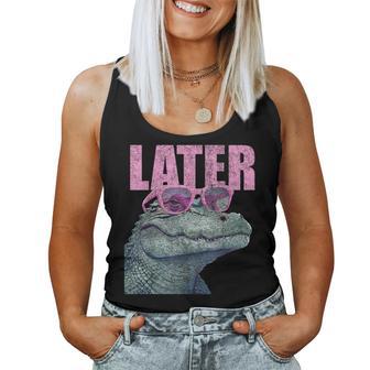 Later Gator Sarcastic Saying Vintage Later Alligator Women Tank Top - Thegiftio