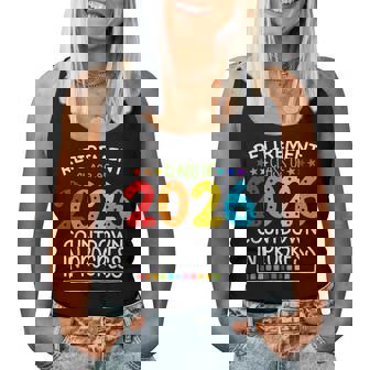 Retirement Class Of 2026 Countdown In Progress Teacher Women Tank Top | Seseable FR