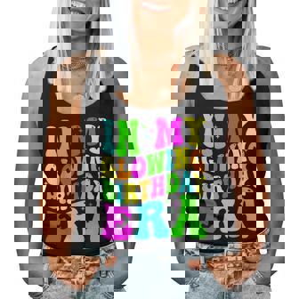 In My Glowing Birthday Era Groovy Colorful Bright Women Tank Top - Thegiftio