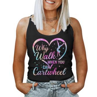 Gymnastics Girls Why Walk When You Can Cartwheel Gymnast Women Tank Top | Seseable UK