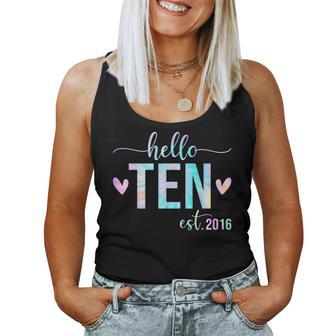 Hello Ten Est 2016 10Th Birthday 10 Year Old Girl Boy Women Tank Top - Monsterry