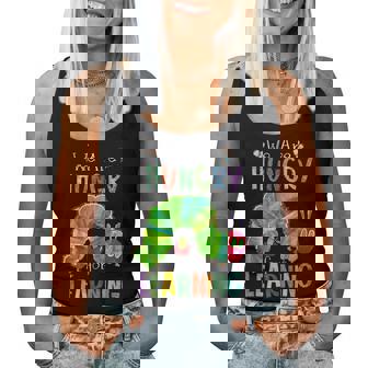 We Are Hungry For Learning Teacher First Day Back To School Women Tank Top - Thegiftio