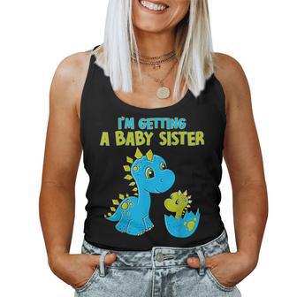 I'm Getting A Baby Sister Dinosaur Big Sister Announcement Women Tank Top | Seseable UK