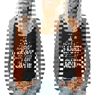 I'm A Multitasker Sarcastic Humor Sayings Snarky Quote Women Tank Top | Mazezy