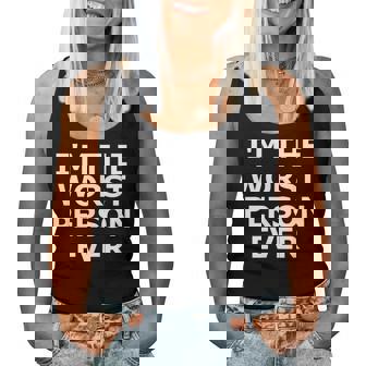 I'm The Worst Person Ever Jokes Sarcastic Women Tank Top | Seseable FR