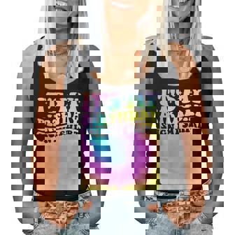 It's My Birthday Sign My Tie Dye Groovy Girls Party Women Tank Top - Seseable