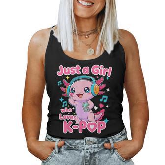 Just A Girl Who Loves K-Pop Cute Axolotl Women Tank Top | Seseable UK