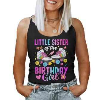 Little Sister Of The Birthday Girl Rolling Skate Bday Family Women Tank Top - Thegiftio