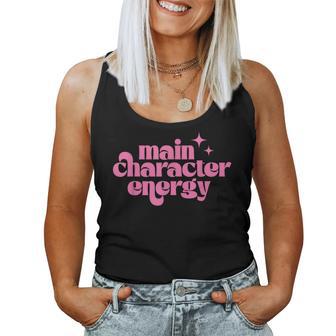 Main Character Energy Retro Groovy Pink Quote Ns Women Tank Top - Monsterry