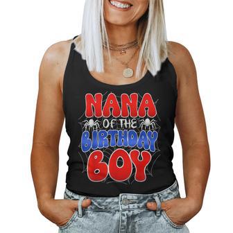 Nana Of The Birthday Boy Costume Spider Web Birthday Party Women Tank Top - Thegiftio