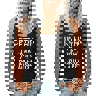 Pretend Im A Panda Costume Halloween Women Tank Top - Seseable