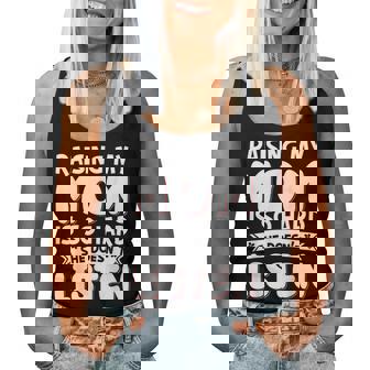 Raising My Mom Is So Hard She Doesn't Listen Women Tank Top - Thegiftio