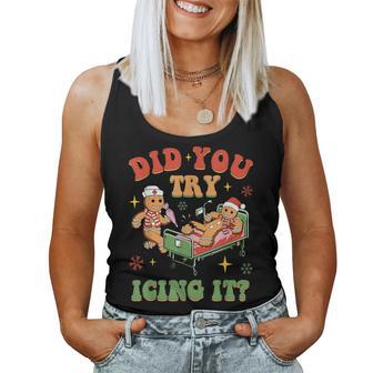 Retro Icu Nurse Christmas Gingerbread Did You Try Icing It Women Tank Top - Thegiftio UK