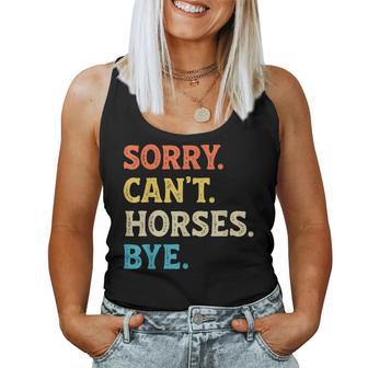 Sorry Can't Horses Bye Horse Girl Boys Women Tank Top - Thegiftio