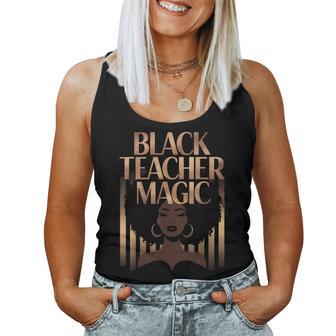 Teacher Black History For Teacher Melanin Women Tank Top | Mazezy