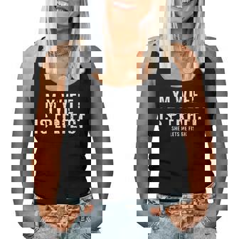 My Wife Is Perfect She Lets Me Fish Fisher Women Tank Top | Mazezy