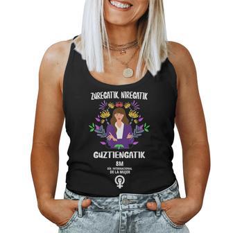 Zuregatik Nigatik Guztiagatik 8 Marzo Día De La 8M Fem Camiseta sin mangas para mujer - Regaloses