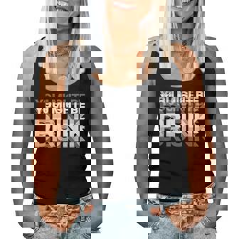 愉快な飲酒ユーモア You Might Be Drunk レディースタンクトップ - Kawaiitshirt