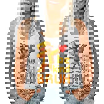 Bruh Be Kind Unity Day Orange Boys Gamer Pixel Anti Bullying Women Tank Top | Seseable CA