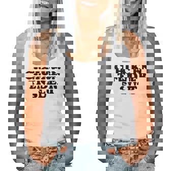 Chicken Tender Slut I'll Just Have The Chicken Tenders Women Tank Top - Monsterry