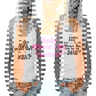 Dude Where's My Couture Sarcastic Saying Women's Pink Women Tank Top | Mazezy