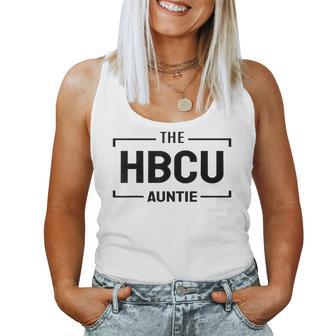 The Hbcu Auntie For Favorite Aunt Fun Aunties Loving Aunts Women Tank Top - Monsterry