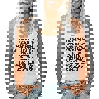 Jésus Revient Bientôt Uneource D'inspiration Chrétienne Pour Les Hommes Et Les S Débardeur pour femme - Cadeauxyz