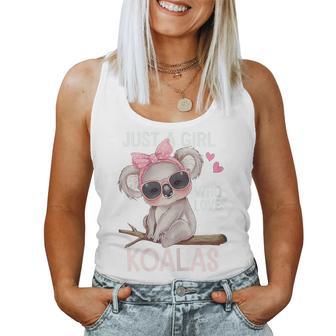 Just A Girl Who Loves Koalas Apparel Cute Koala Bear Women Tank Top | Seseable UK