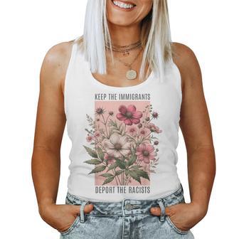 Keep The Immigrants Deport The Racists Floral Flowers Women Tank Top | Seseable CA