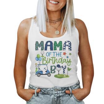 Mama Of The Birthday Boy Hole In One Golf Sport Women Tank Top | Mazezy