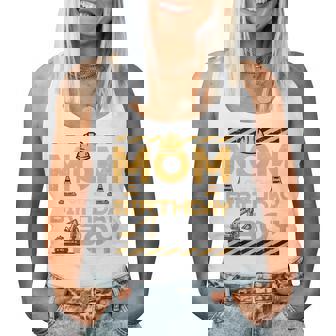 Mom Of Birthday Boy Excavator Construction Bday Party Women Women Tank Top | Seseable FR