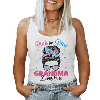 Pink Or Blue Grandma Loves You Gender Reveal Messy Bun Women Tank Top | Mazezy