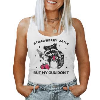 Raccoon Meme Strawberry Jams But My Gun Don't Trash Panda Women Tank Top - Thegiftio UK