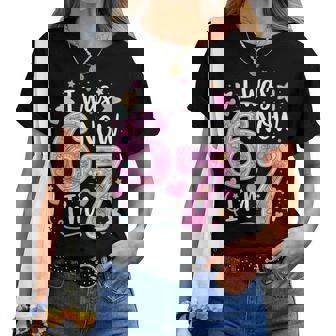 7 Year Old Birthday Girl I Was 6 Now I'm 7 67 Women T-shirt | Mazezy