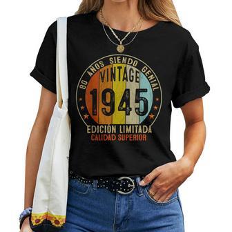 80 Cumpleaños 1945 80 Años Hombre Intage 1945 Camiseta de mujer - Regaloses