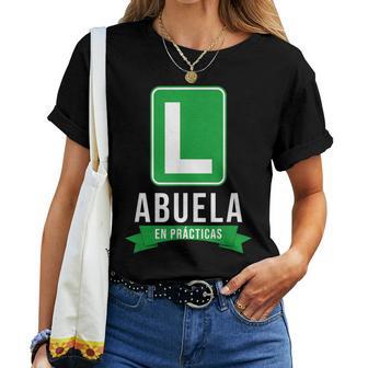 Abuela En Practicas Abuela En Entrenamiento Camiseta de mujer - Regaloses
