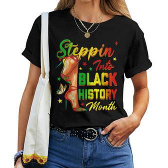 Black History Steppin Into African High Heels Girls Women T-shirt - Thegiftio UK