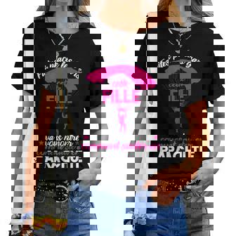 Cette Filleaous Montrer Commentauter En Parachute T-shirt femme - Cadeauxyz