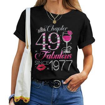 Chapter 49 Fabulous Since 1977 49Th Birthday Queen Diamond Women T-shirt - Thegiftio UK