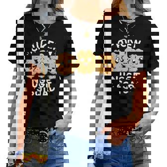 Chicken Nugget Squad Fast Food Pun Food Lover Humor Women T-shirt | Mazezy