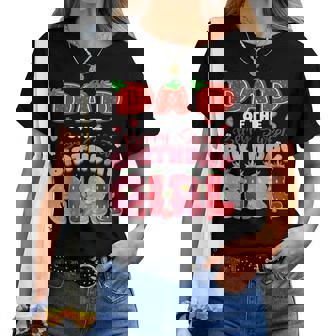 Dad Of The Berry Sweet Birthday Girl Strawberry Lover Women T-shirt - Thegiftio