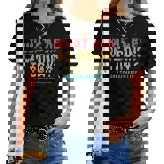 What Are We Doing Today Pe Teacher Life Women T-shirt - Thegiftio