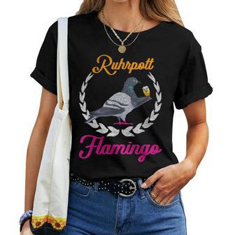 Flamingo Tauben Ruhrpott T-shirt Frauen - Geschenkecke