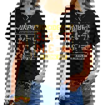 Pi Day Pi And Pie Math Lover Science Teacher Women T-shirt | Mazezy