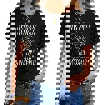 Hier Dir Ist Was Runtergefallen T-shirt Frauen - Seseable