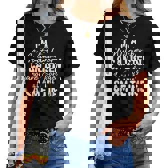 I'm A Multitasker Sarcastic Humor Sayings Snarky Quote Women T-shirt | Mazezy