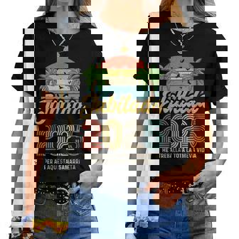 Jubilada 2025 He Treballat Tota La Mevaida Per Aquesta Cuello Camiseta de mujer - Regaloses