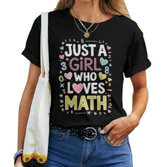 Just A Girl Who Loves Math Mate Lovers Girls Women Women T-shirt - Thegiftio UK